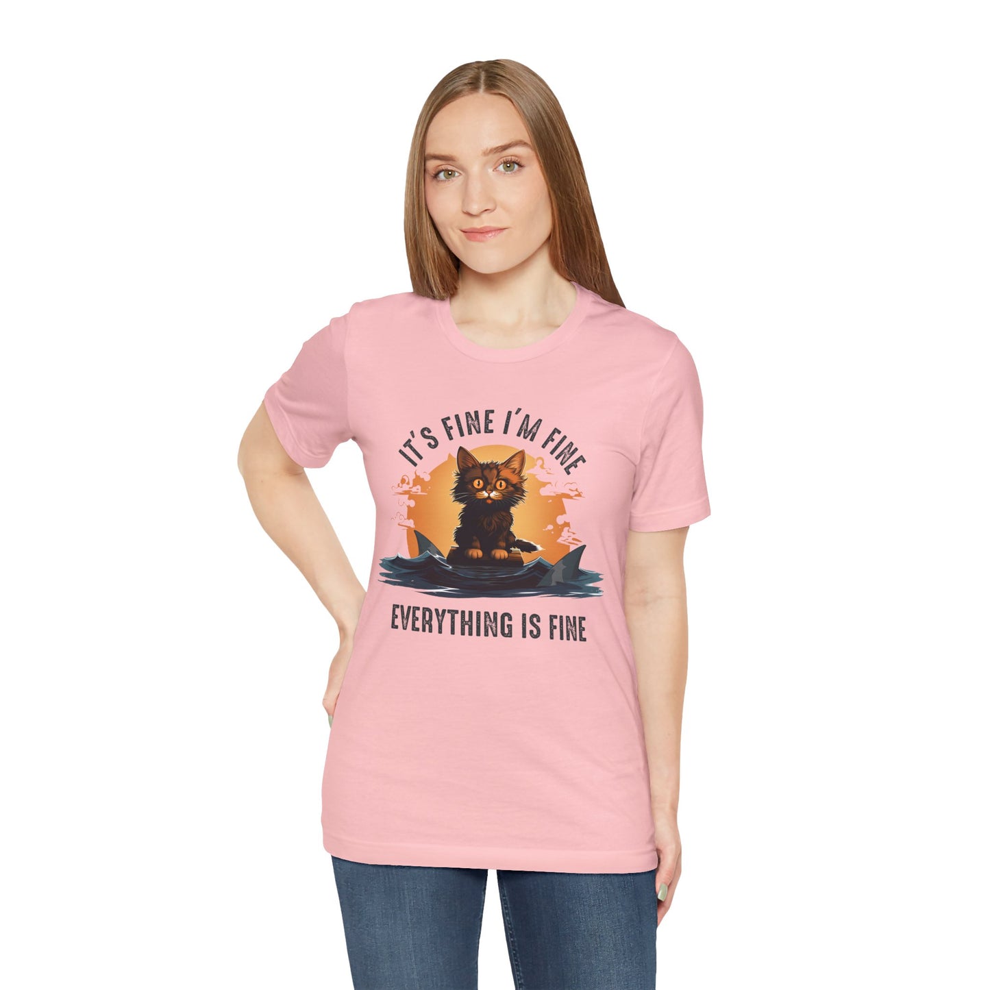 Everything Is Fine T-shirt