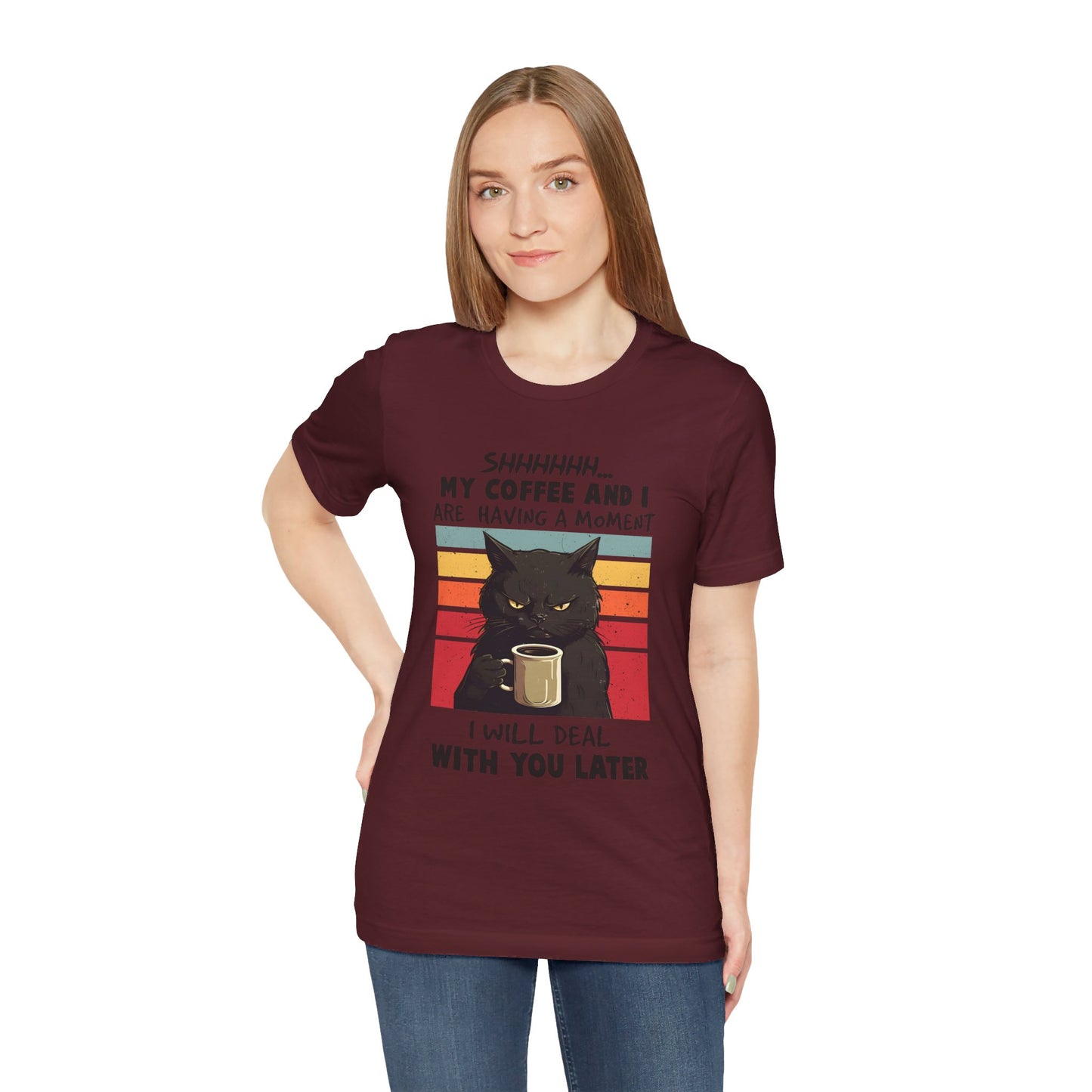 My Coffee And I Moment T-shirt