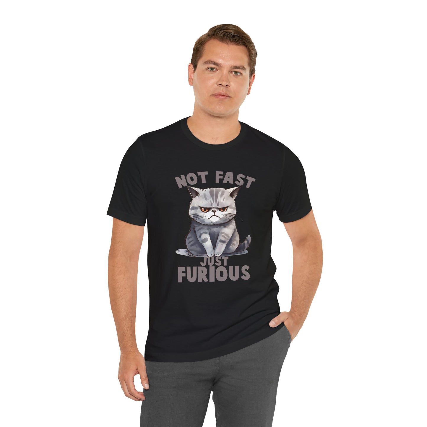 Not Fast Just Furious T-shirt