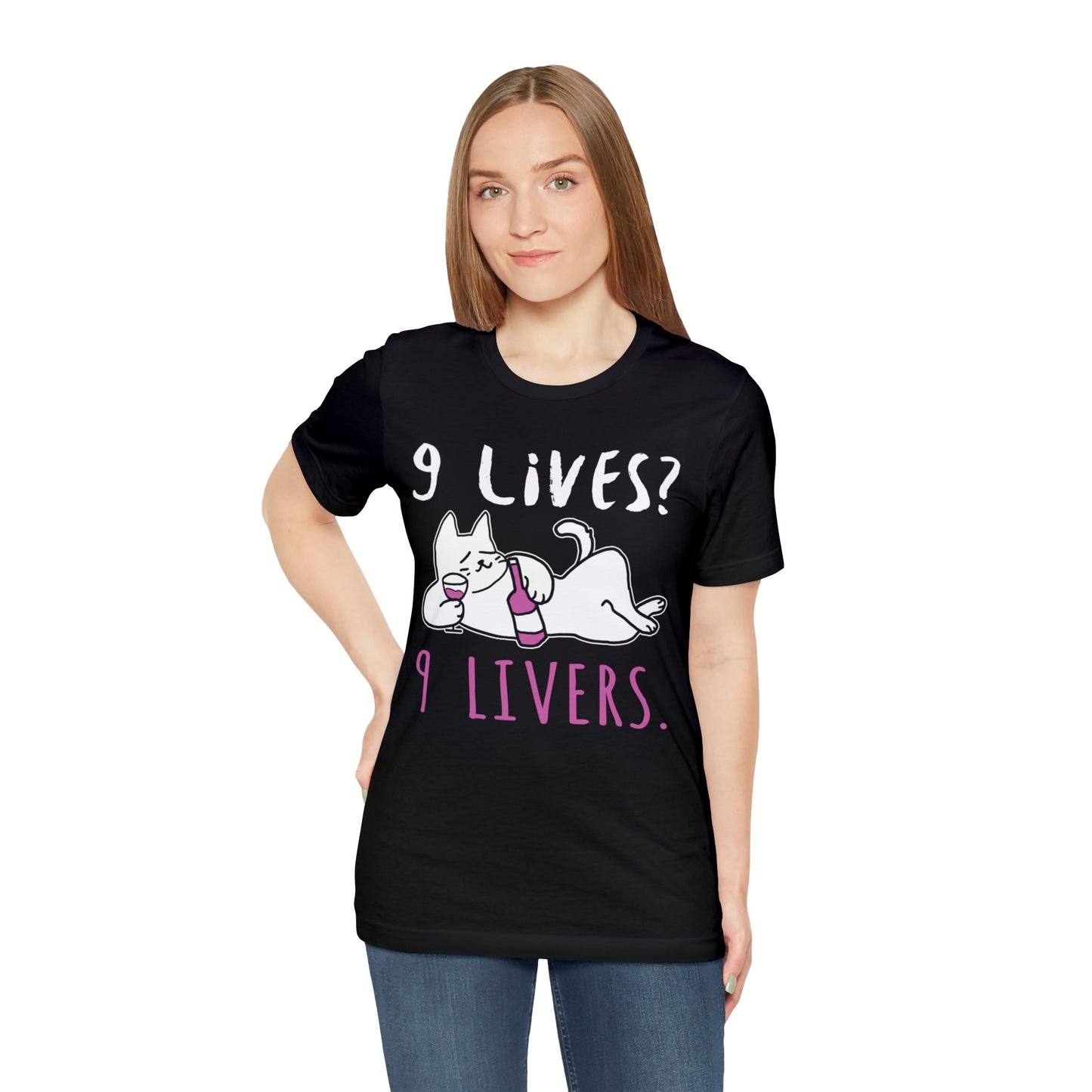 9 Lives 9 Livers T-shirt