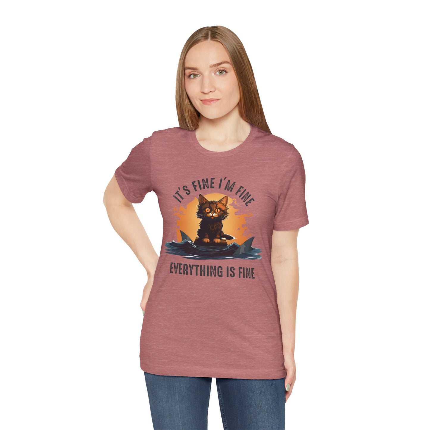 Everything Is Fine T-shirt